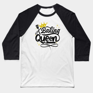 Baking Queen Baseball T-Shirt